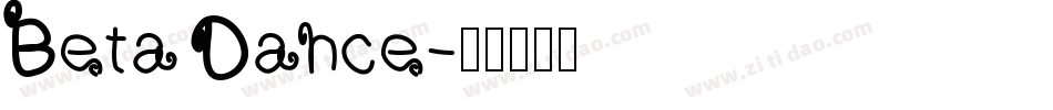 Beta Dance字体转换